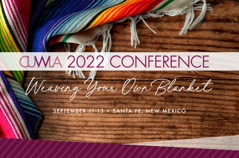CUWLA 2022 Conference -Weaving Your Own Blanket - September 11-13, Santa Fe, New Mexico